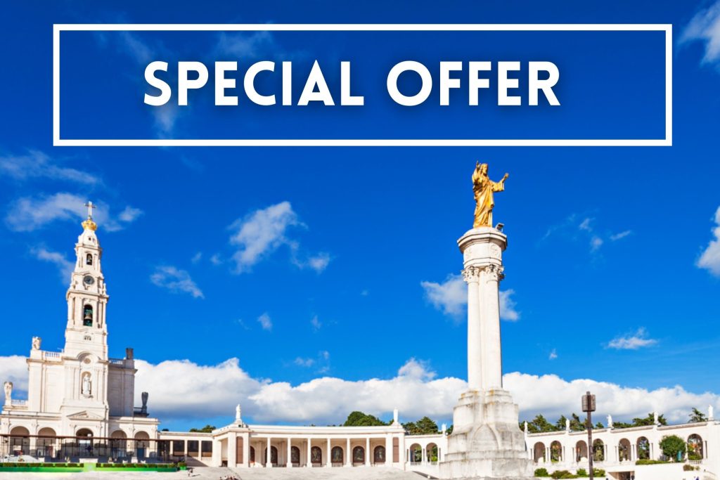 Fatima 2024 Special Early Booking Offer - Joe Walsh Tours