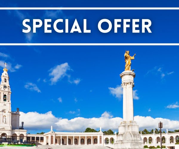 Fatima 2024 Special Early Booking Offer - Joe Walsh Tours